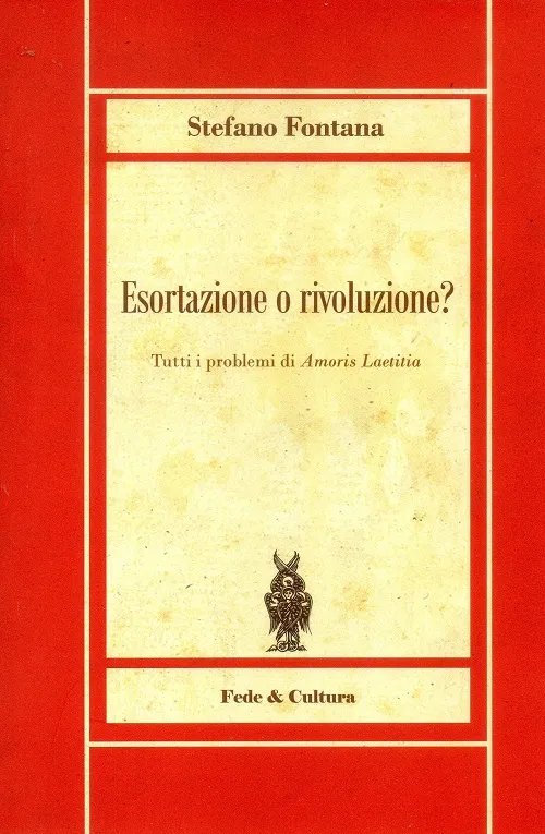 Esortazione o rivoluzione