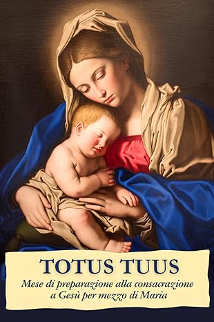 Totus tuus Pamela Salvatori
