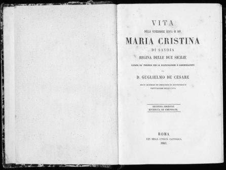 abate Guglielmo De Cesare Vita di Maria Cristina di Savoia